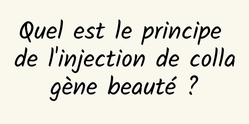 Quel est le principe de l'injection de collagène beauté ?