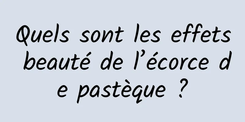 Quels sont les effets beauté de l’écorce de pastèque ?
