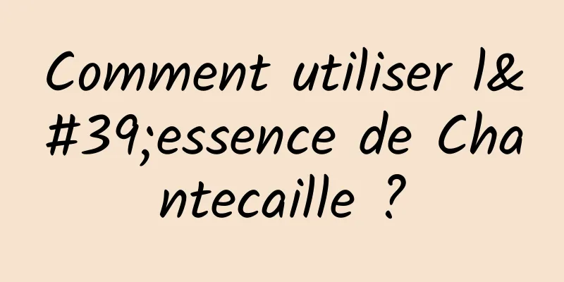 Comment utiliser l'essence de Chantecaille ?
