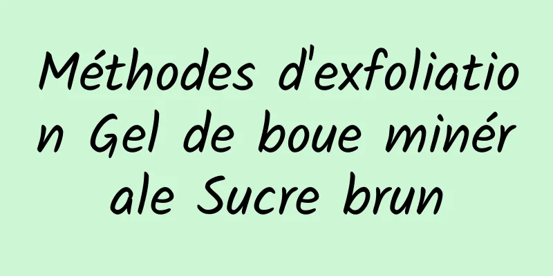 Méthodes d'exfoliation Gel de boue minérale Sucre brun