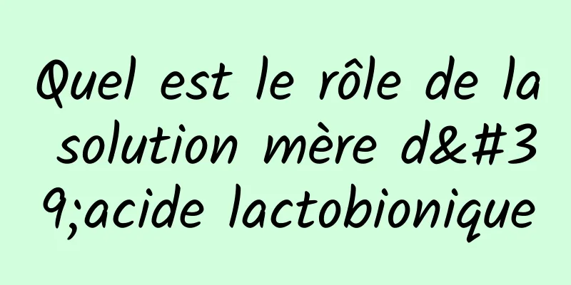 Quel est le rôle de la solution mère d'acide lactobionique
