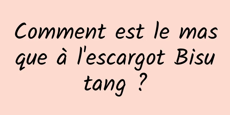 Comment est le masque à l'escargot Bisutang ?