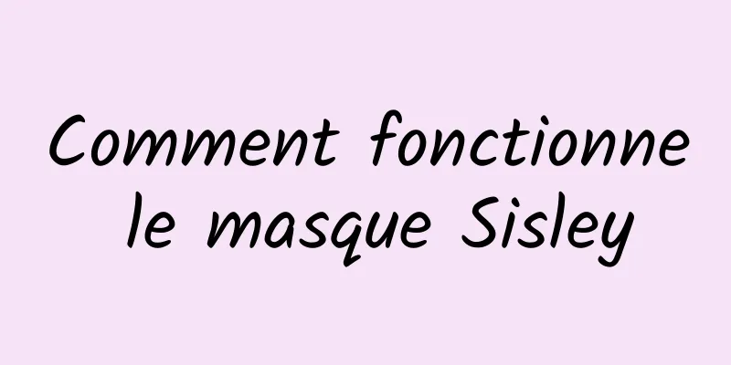 Comment fonctionne le masque Sisley