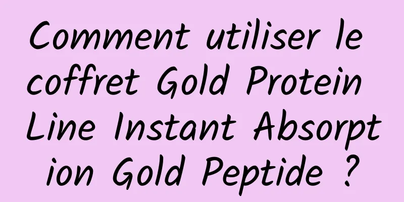 Comment utiliser le coffret Gold Protein Line Instant Absorption Gold Peptide ?
