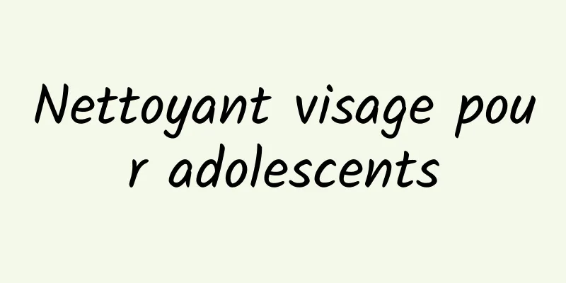 Nettoyant visage pour adolescents