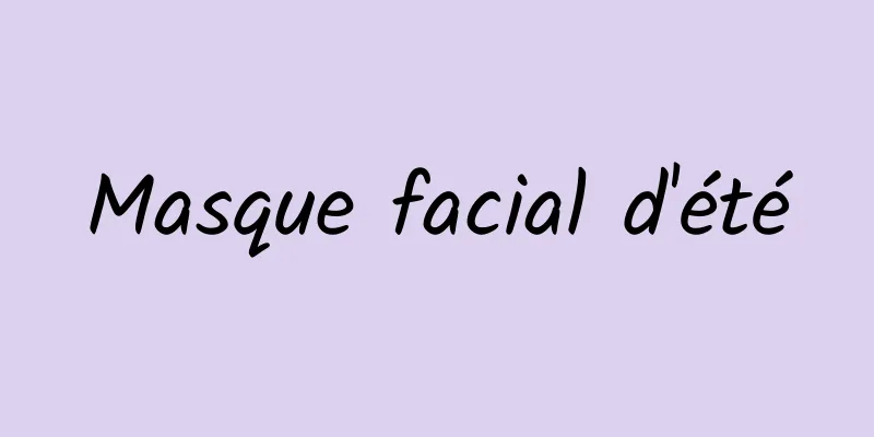 Masque facial d'été
