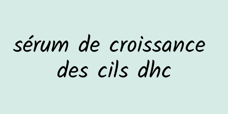 sérum de croissance des cils dhc