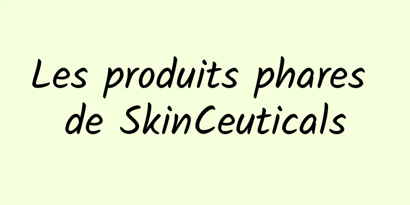 Les produits phares de SkinCeuticals