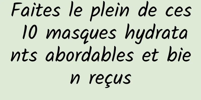 Faites le plein de ces 10 masques hydratants abordables et bien reçus